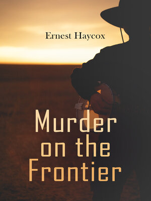 cover image of Murder on the Frontier